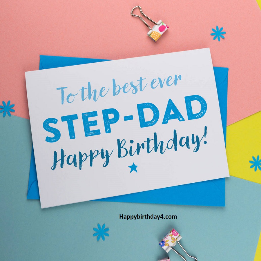 Happy Birthday Wishes For Step-Father