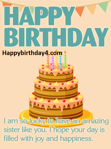 Happy Birthday Wishes for a Sister